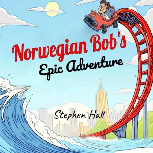 Norwegian Bob's Epic Adventure von Independently published
