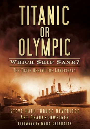 Titanic or Olympic: Which Ship Sank?, The Truth Behind the Conspiracy