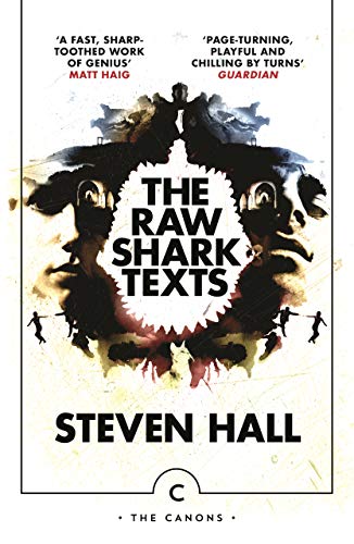 The Raw Shark Texts (Canons) von Canongate Canons