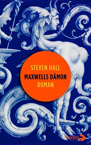 Maxwells Dämon: Roman | Ein postmodernes Lesevergnügen über die Macht der Worte und der Literatur