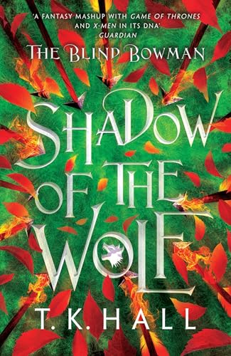 The Blind Bowman 1: Shadow of the Wolf von David ling
