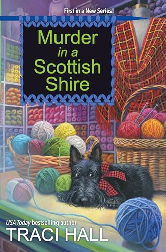 Murder in a Scottish Shire (A Scottish Shire Mystery, Band 1)