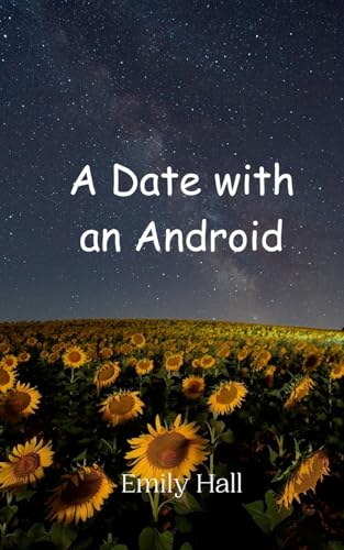 A Date with an Android von Creative Arts Management OÜ