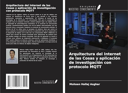 Arquitectura del Internet de las Cosas y aplicación de investigación con protocolo MQTT