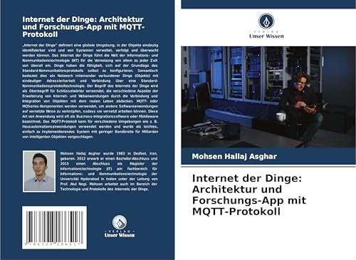 Internet der Dinge: Architektur und Forschungs-App mit MQTT-Protokoll