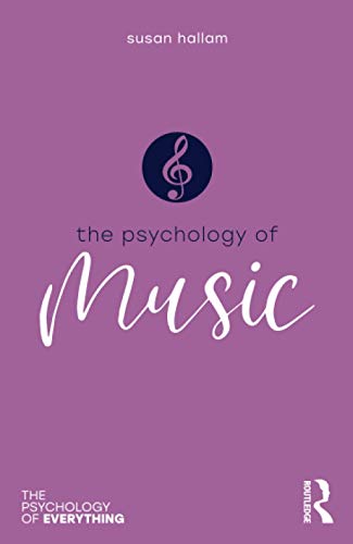Psychology of Music (Psychology of Everything)