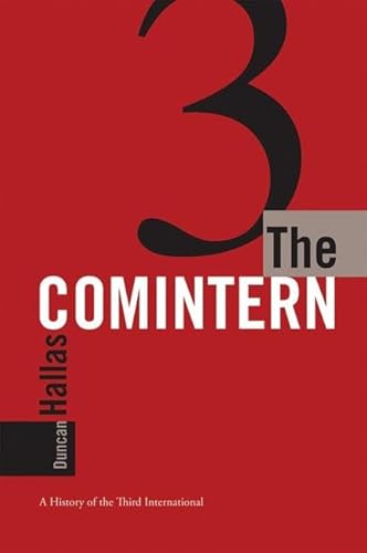 Comintern: A History of the Third International von Haymarket Books