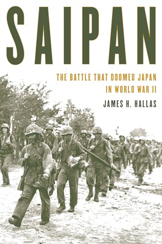 Saipan: The Battle That Doomed Japan in World War II von Stackpole Books