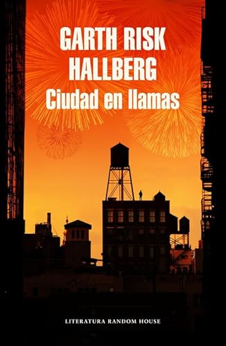 Ciudad en llamas (Random House) von LITERATURA RANDOM HOUSE