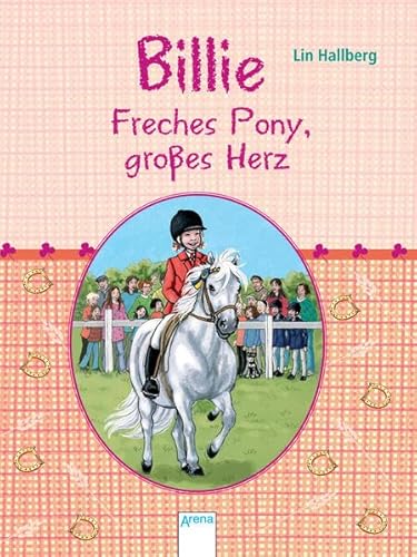 Billie, freches Pony, großes Herz Billie, freches Pony, großes Herz