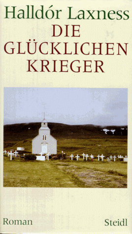 Die glücklichen Krieger Die glücklichen Krieger von Steidl