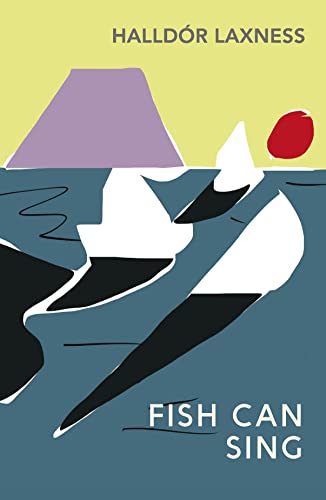 Fish Can Sing: Halldór Laxness