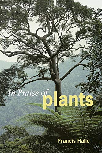 In Praise of Plants von Timber Press (OR)