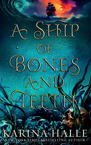 A Ship of Bones and Teeth A Ship of Bones and Teeth von Unknown