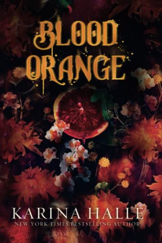 Blood Orange (The Dracula Duet, Band 1)