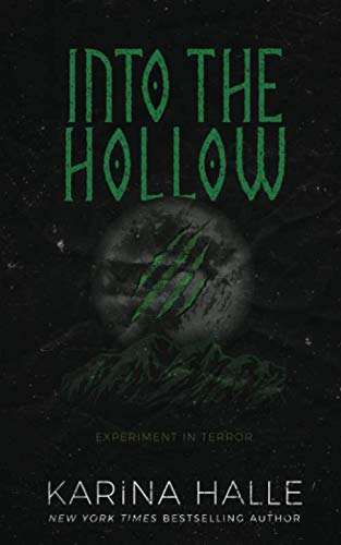 Into the Hollow (Experiment in Terror, Band 6) von CreateSpace Independent Publishing Platform