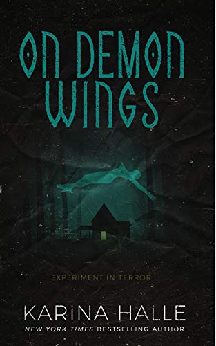 On Demon Wings: Experiment in Terror #5 On Demon Wings: Experiment in Terror #5 von CREATESPACE