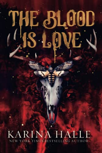 The Blood is Love: A Dark Vampire Romance