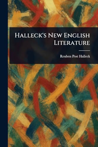 Halleck's New English Literature von Anson Street Press