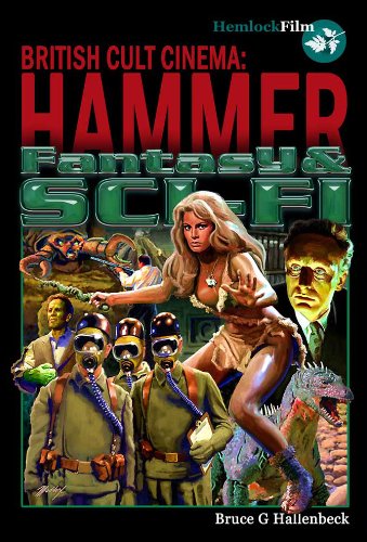 Hammer Fantasy & Sci-fi (British Cult Cinema)