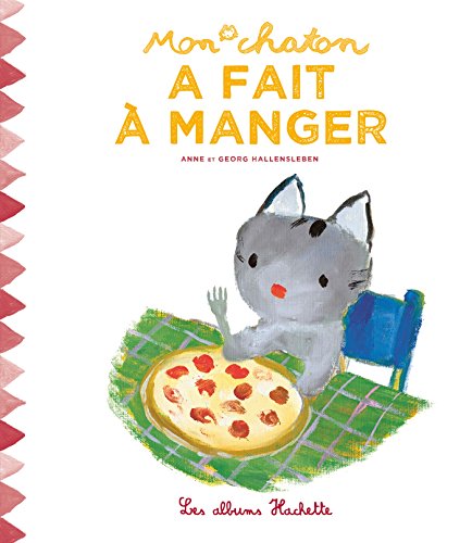 Mon chaton a fait à manger von HACHETTE ENFANTS
