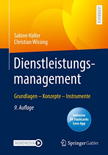 Dienstleistungsmanagement: Grundlagen – Konzepte – Instrumente von Springer Gabler