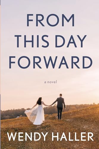From This Day Forward From This Day Forward von Stillwater River Publications