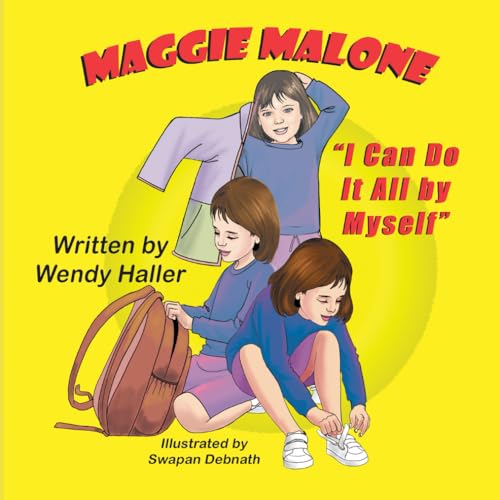 Maggie Malone "I Can Do It All By Myself" von Wendy Haller