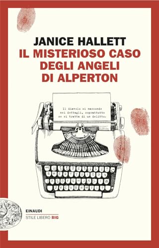 Il misterioso caso degli angeli di Alperton (Einaudi. Stile libero big) von Einaudi