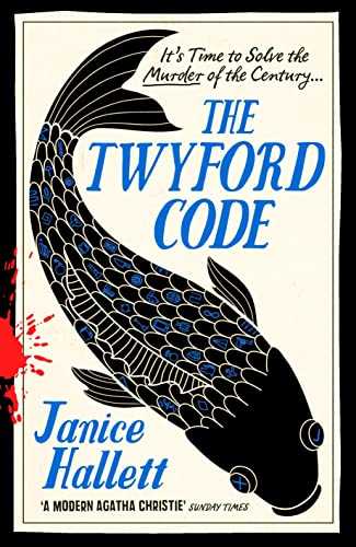 The Twyford Code: Winner of the Crime and Thriller British Book of the Year von Profile Books