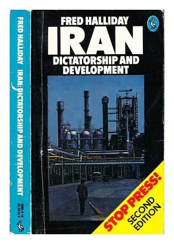 Iran: Dictatorship and Development (Pelican S.)