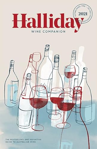 Halliday Wine Companion 2021: The bestselling and definitive guide to Australian wine