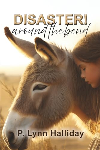 Disaster! Around the Bend Disaster! Around the Bend von Elk Lake Publishing, Inc.