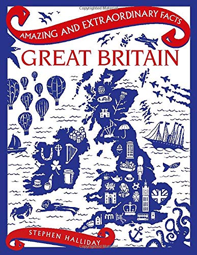 Great Britain (Amazing and Extraordinary) von Rydon Publishing