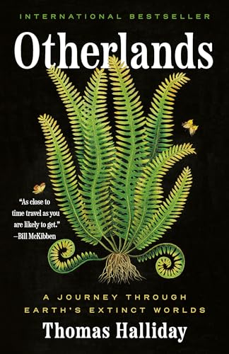 Otherlands: A Journey Through Earth's Extinct Worlds von Random House Trade