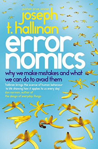 Errornomics: Why We Make Mistakes and What We Can Do To Avoid Them von Ebury Press