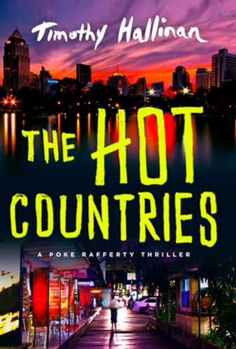 The Hot Countries: A Poke Rafferty Thriller