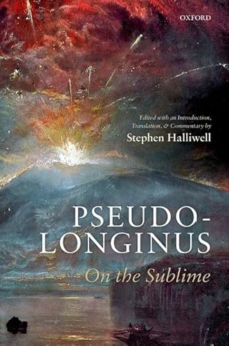 Pseudo-Longinus: On the Sublime von OXFORD UNIVERSITY PRESS