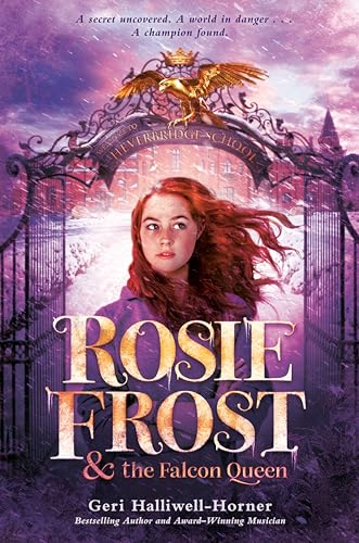 Rosie Frost and the Falcon Queen von Penguin Young Readers Group