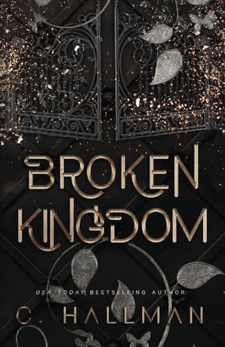Broken Kingdom: Dark Enemies to Lovers Bully Romance (Corium University, Band 3)