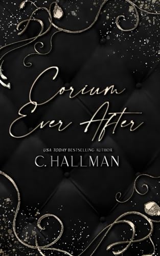 Corium Ever After (Corium University, Band 6) von Independently published