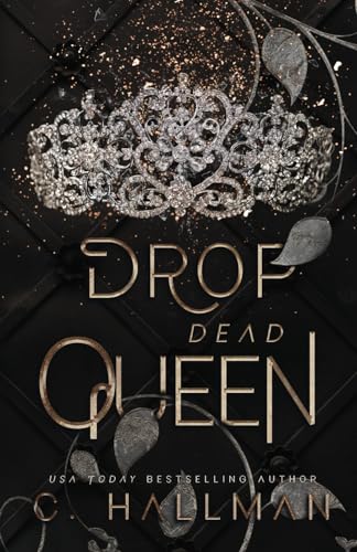 Drop Dead Queen: Dark Enemies to Lovers Bully Romance (Corium University, Band 2) Drop Dead Queen: Dark Enemies to Lovers Bully Romance (Corium University, Band 2) von Independently published
