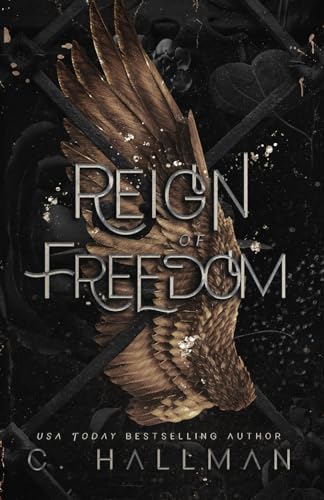 Reign of Freedom: A Dark Enemies to Lovers Romance (Corium University, Band 5) Reign of Freedom: A Dark Enemies to Lovers Romance (Corium University, Band 5)