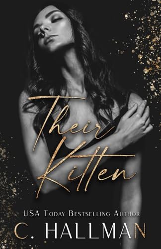 Their Kitten: A Dark MFM Romance Their Kitten: A Dark MFM Romance von Independently published