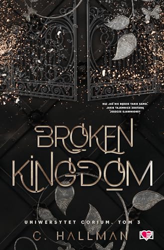 Uniwersytet Corium (3) (Broken Kingdom. Uniwersytet Corium. Tom 3, Band 3)