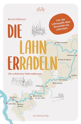 Die Lahn erradeln: Die schönsten Fahrradtouren