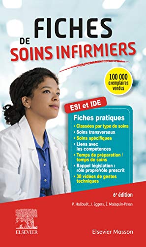 Fiches de soins infirmiers: Avec 38 séquences filmées ou animées de gestes techniques von Elsevier Masson