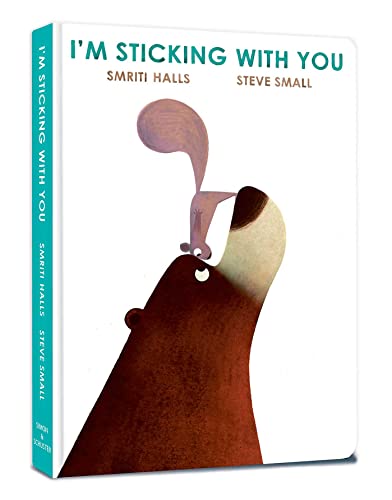 I'm Sticking with You: A funny feel-good classic to fall in love with! von Simon + Schuster UK