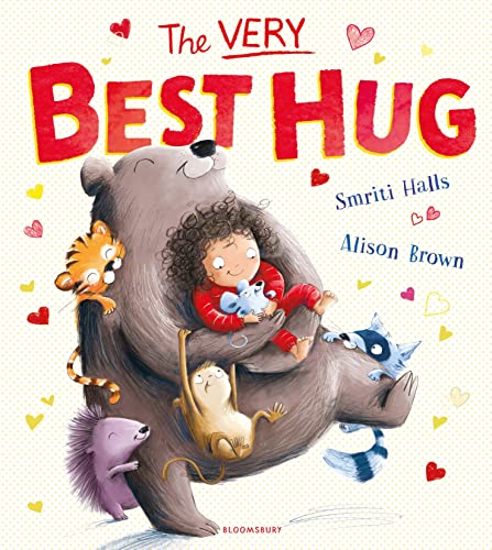 The Very Best Hug von Bloomsbury Children's Books