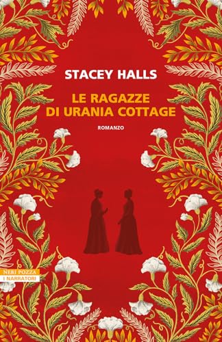 Le ragazze di Urania Cottage (I narratori delle tavole) von Neri Pozza